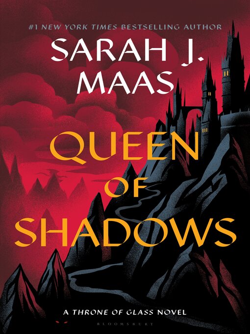 Title details for Queen of Shadows by Sarah J. Maas - Available